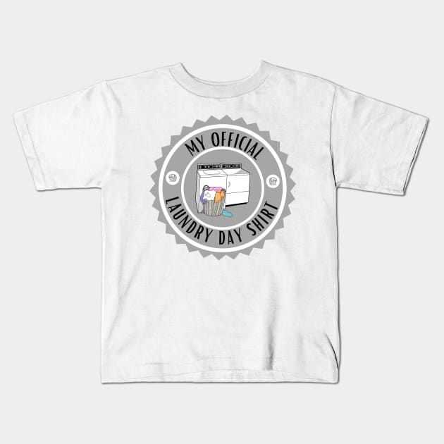 Official Laundry Day Shirt Kids T-Shirt by Studio50Three